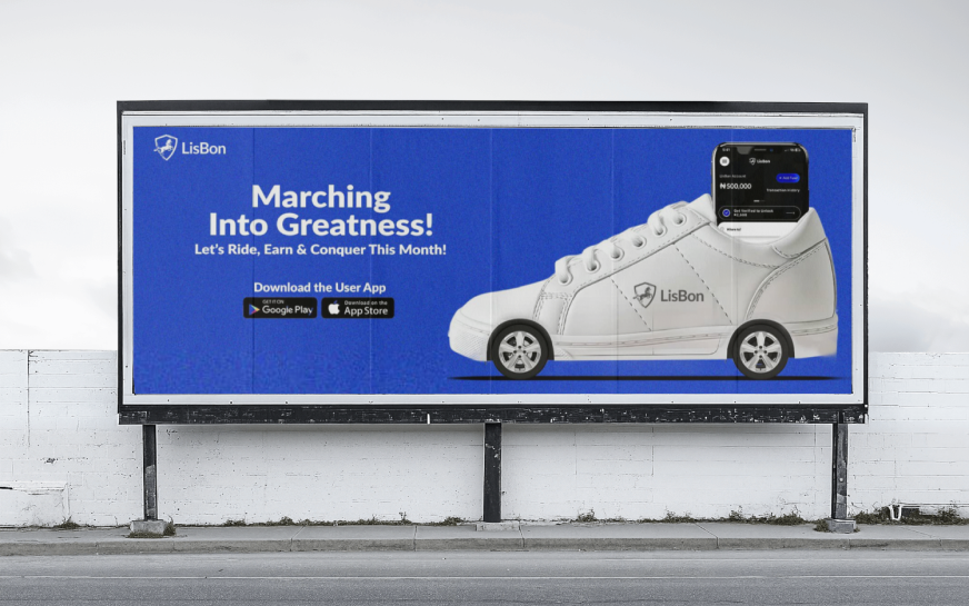 LisBon billboard ad reading 'Marching Into Greatness! Let's Ride, Earn & Conquer This Month' with app download badges